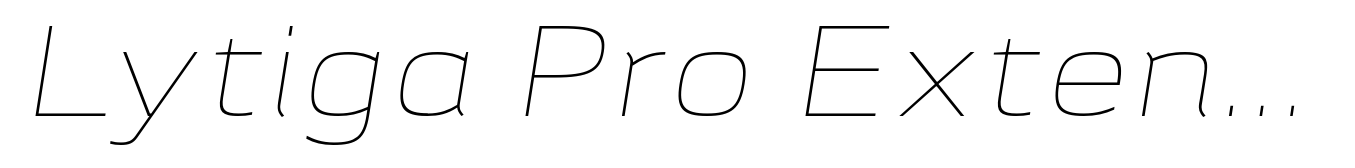 Lytiga Pro Extended Thin Italic